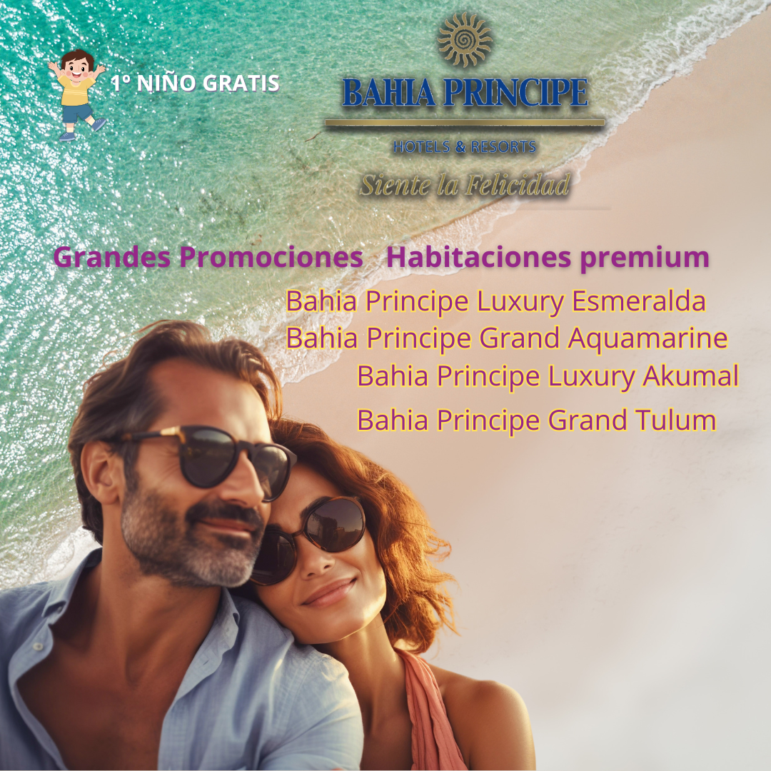 REBAJAS BAHIA PRINCIPE PREMIUM