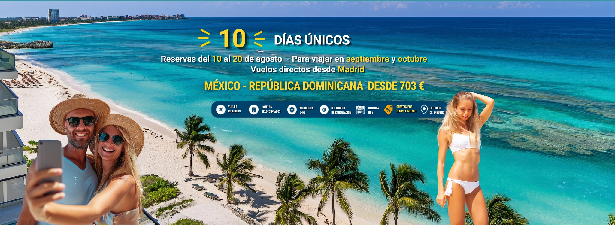 CARIBE 10 DIAS MEXICO REPUBLICA DOMINICANA ALTA CALIDAD