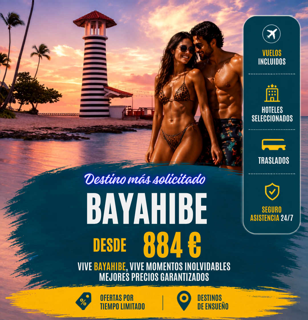 BAYAHIBE DESTINO MAS SOLICITADO MAXIMA CALIDAD