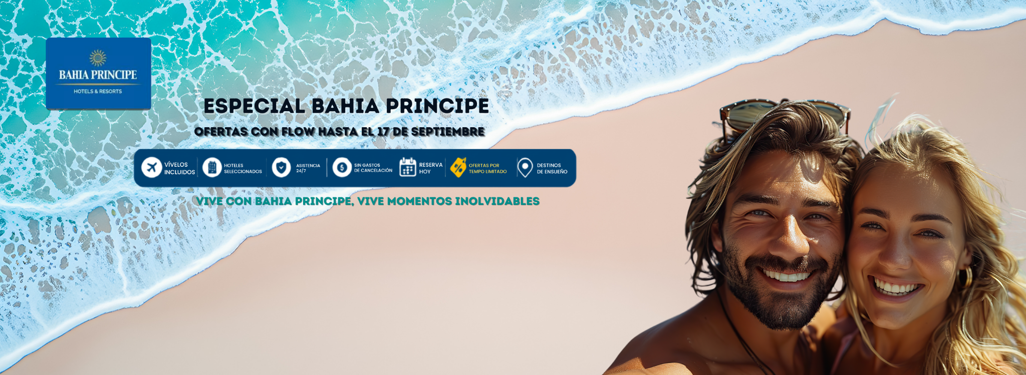 BAHIA PRINCIPE CON FLOW 4 maxima calidad
